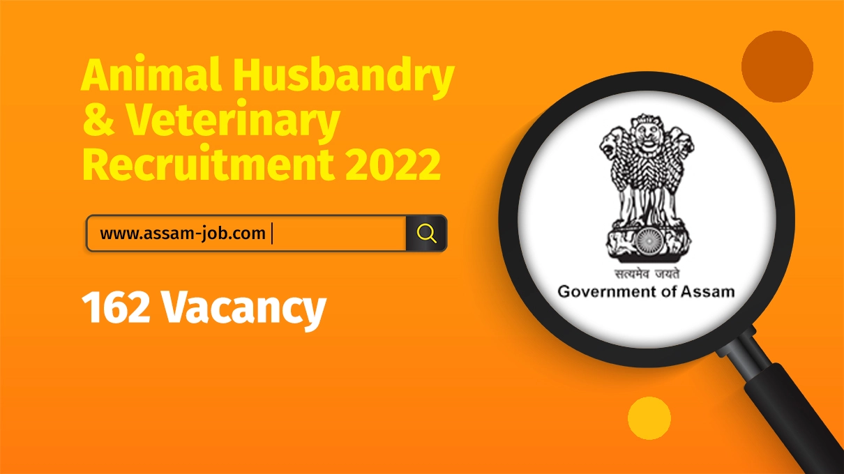 Animal Husbandry & Veterinary Recruitment 2022 | 162 Vacancy