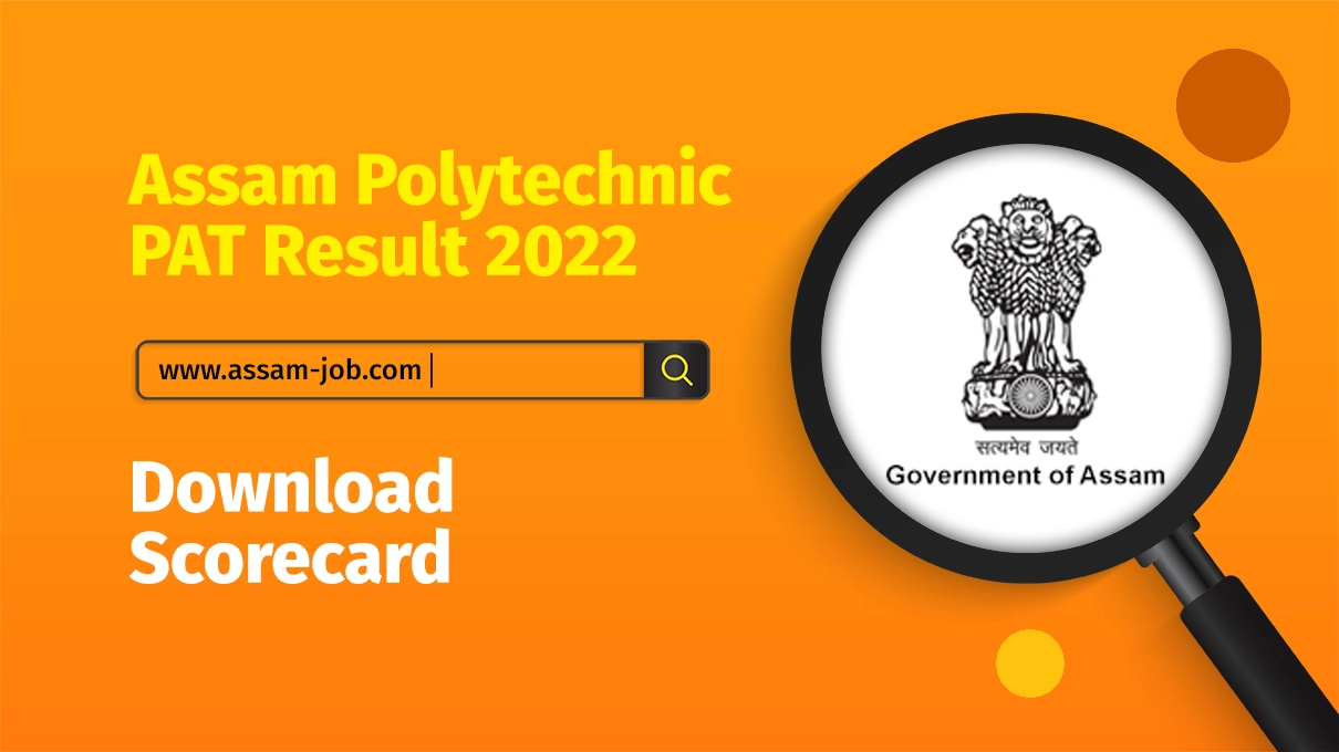 Assam Polytechnic PAT Result 2022 | Download Scorecard