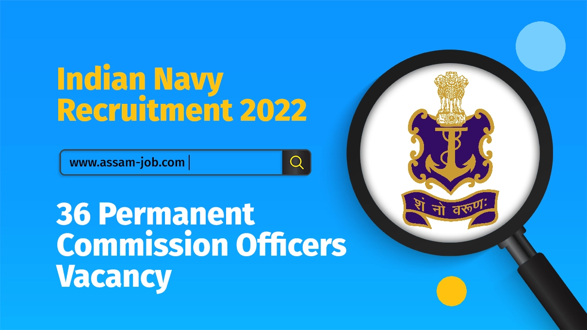 Indian Navy Recruitment 2022 | 36 Permanent Commission Officers Vacancy