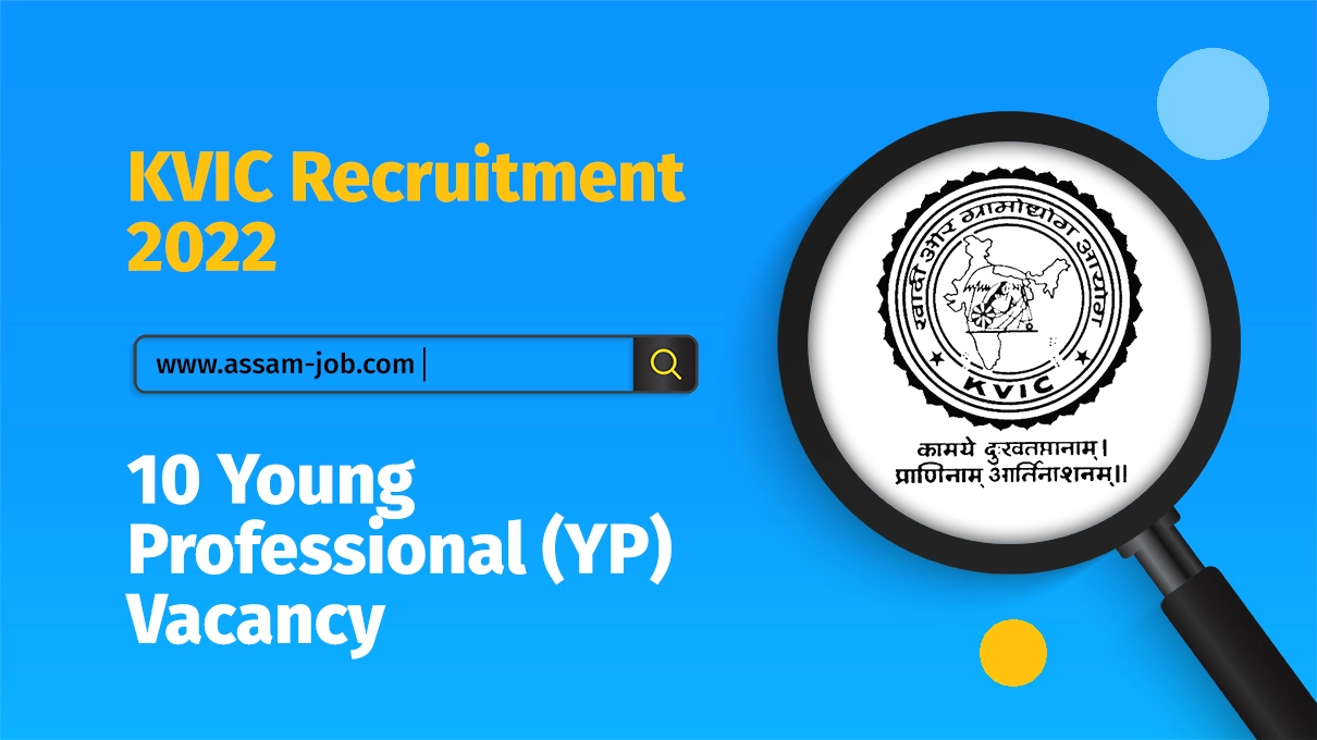 KVIC Recruitment 2022 | 10 Young Professional (YP) Vacancy