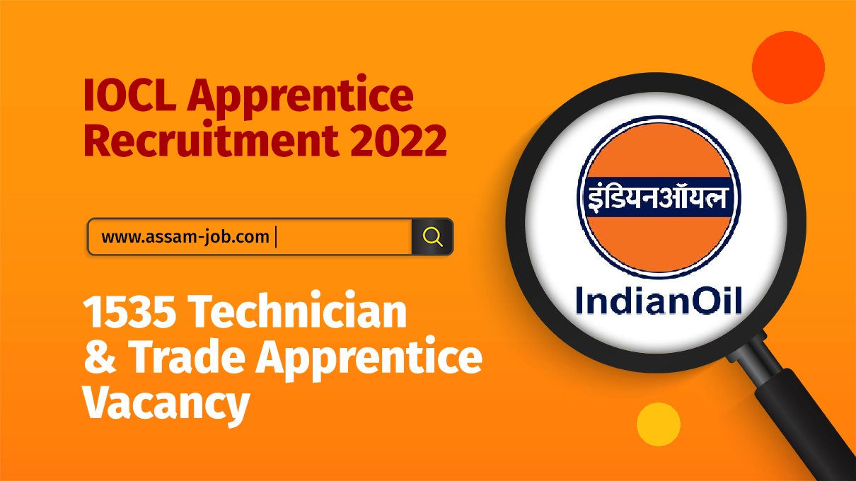 IOCL Apprentice Recruitment 2022 | 1535 Technician & Trade Apprentice Vacancy
