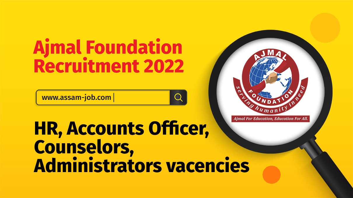 Ajmal Foundation Recruitment 2022 | Apply Online