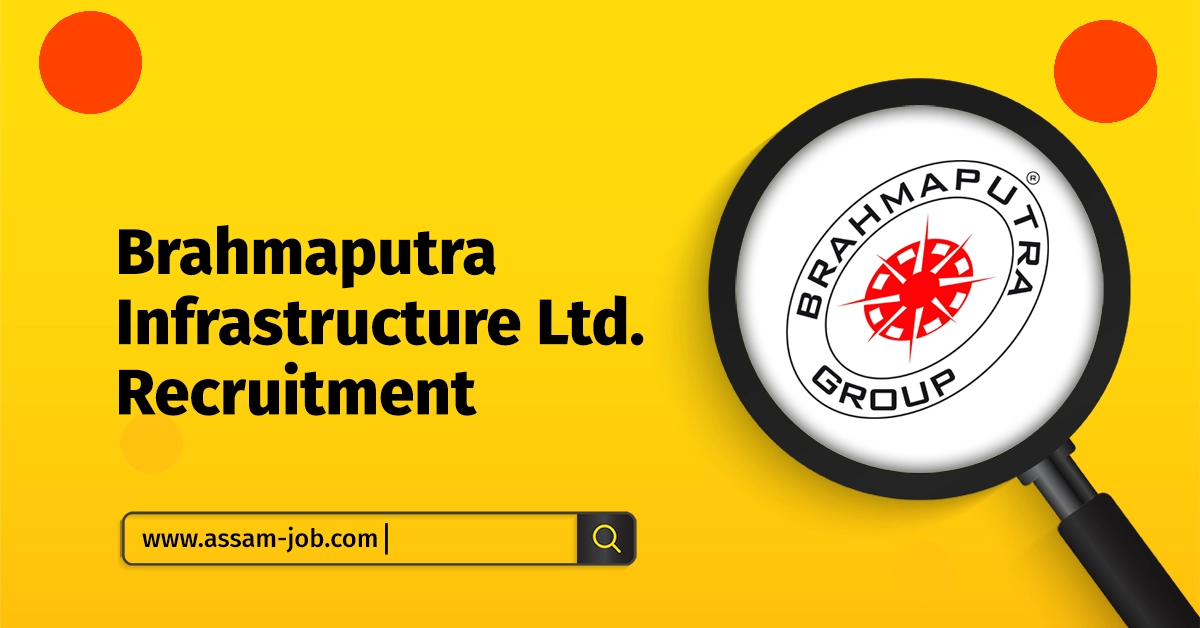 Brahmaputra Infrastructure Ltd Recruitment 2023