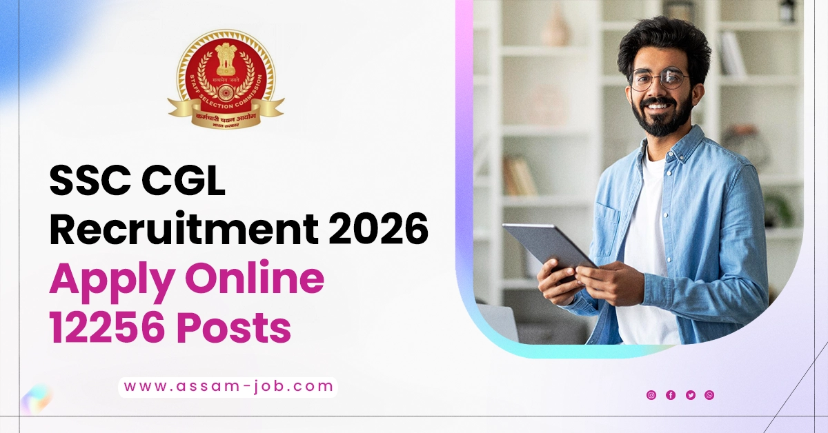 SSC CGL Recruitment 2026 – Apply Online 12256 Posts